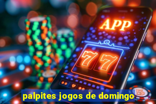 palpites jogos de domingo